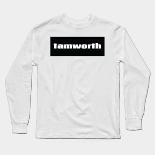 Tamworth Long Sleeve T-Shirt